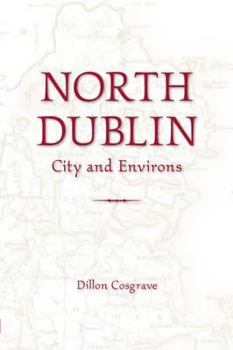 Paperback North Dublin: City & Environs Book