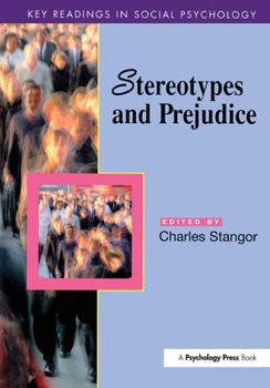 Stereotypes and Prejudice: Essential Readings - Book  of the Key Readings in Social Psychology