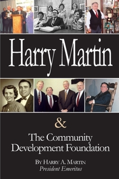 Paperback Harry Martin and the Community Development Foundation Book