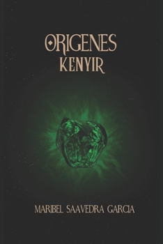 Paperback Origenes: Kenyir [Spanish] Book