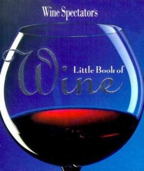 Hardcover Wine Spectator's Little Book of Wine Book