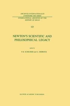Paperback Newton's Scientific and Philosophical Legacy Book