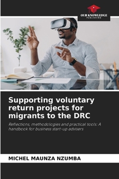 Paperback Supporting voluntary return projects for migrants to the DRC Book