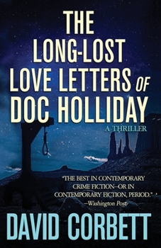 Paperback The Long-Lost Love Letters of Doc Holliday Book