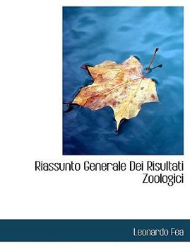 Paperback Riassunto Generale Dei Risultati Zoologici [Italian] Book