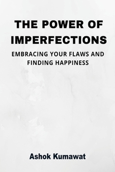 Paperback The Power of Imperfections Book