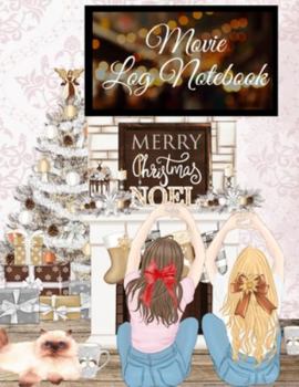 Movie Log Notebook: Holiday Hallmark Movie Watching Thanksgiving Journal For Women - Personal TV Films And Series Bucket List Note Book For Wife, Girl ... 120 Pages With Print Of Woman Portrait,