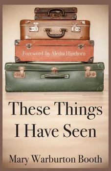 Paperback These Things I Have Seen Book