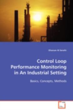 Paperback Control Loop Performance in an Industrial Setting Book