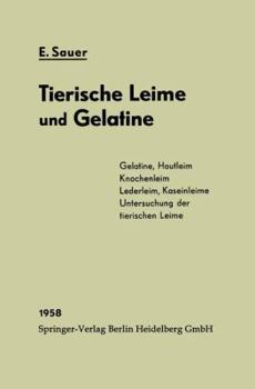 Paperback Chemie Und Fabrikation Der Tierischen Leime Und Der Gelatine [German] Book