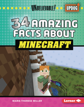 Library Binding 34 Amazing Facts about Minecraft Book