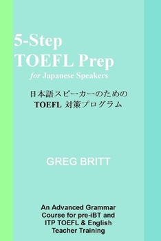 Paperback 5-Step TOEFL Prep for Japanese Speakers Book