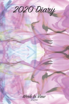 Paperback 2020 Diary Week To View Planner - UK Edition: For All Occasions. Year Planner For Business, Office, Home, University, College, School, Appointments, O Book