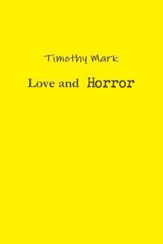 Paperback Love and Horror Book