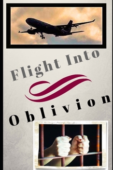 Paperback Flight to Oblivion Book