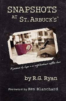Paperback Snapshots at St. Arbuck's Book