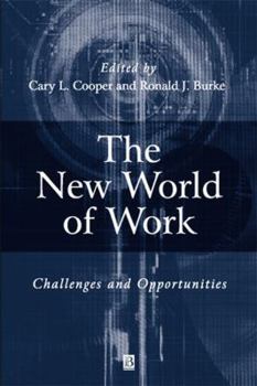 Paperback The New World of Work: Challenges and Opportunities (Manchester Business and Management Series) Book