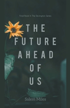 Paperback The Future Ahead Of Us Book