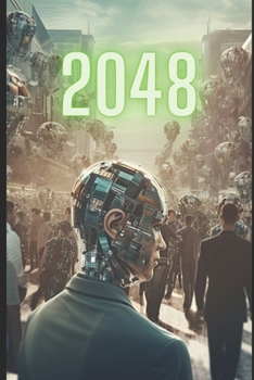 Paperback 2048: A dystopia in an arms reach Book