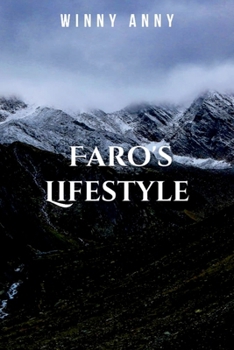Paperback Faro's Lifestyle: A gripping tale of courage, destiny, and the eternal struggle between what is and what must be. Book