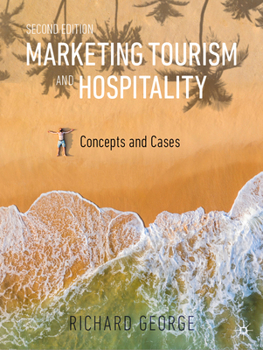 Hardcover Marketing Tourism and Hospitality: Concepts and Cases Book