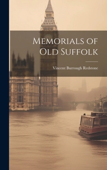 Hardcover Memorials of old Suffolk Book