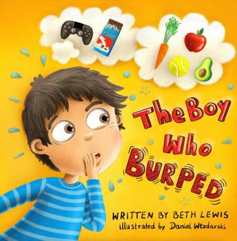 Paperback The Boy Who Burped Book