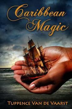 Paperback Caribbean Magic: July, 1665 Book