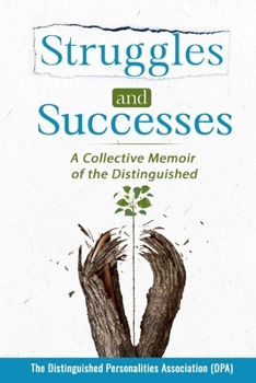 Paperback Struggles and Successes: A Collective Memoir of the Distinguished Book