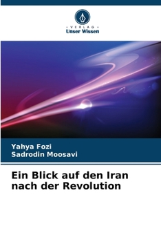 Paperback Ein Blick auf den Iran nach der Revolution [German] Book