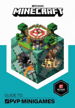 Hardcover Minecraft Guide to PVP Minigames: An Official Minecraft Book from Mojang Book