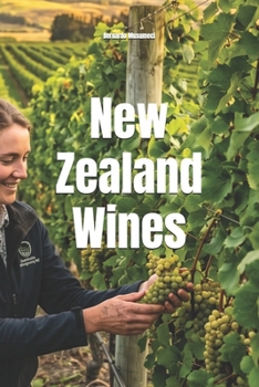New Zealand Wines (Wines of the World)