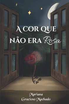 Paperback A Cor que não era Rosa [Portuguese] Book