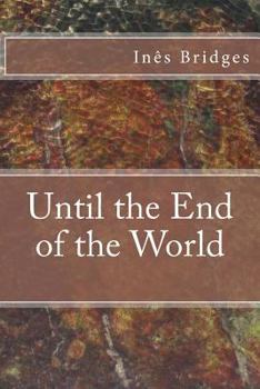 Paperback Until the End of the World Book