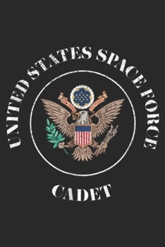 united states space force cadet: Space Force - USSF Cadet Journal/Notebook Blank Lined Ruled 6x9 100 Pages
