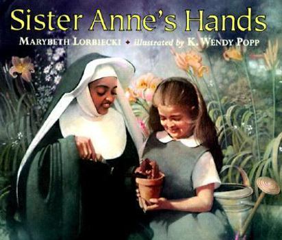 Hardcover Sister Anne's Hands Book