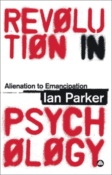 Paperback Revolution in Psychology: Alienation to Emancipation Book