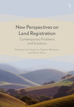 Hardcover New Perspectives on Land Registration: Contemporary Problems and Solutions Book