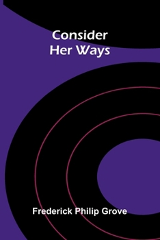 Consider Her Ways