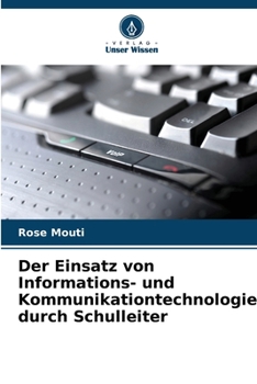 Paperback Der Einsatz von Informations- und Kommunikationtechnologie durch Schulleiter [German] Book