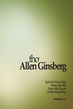 Paperback Tho Allen Ginsberg: Thu Linh Cua Phong Trao Beat Generation [Vietnamese] Book