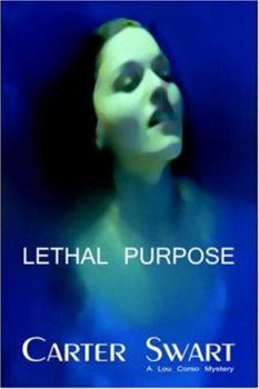 Paperback Lethal Purpose Book