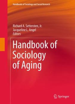 Hardcover Handbook of Sociology of Aging Book