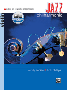 Paperback Jazz Philharmonic: Violin, Book & Online Audio (Philharmonic Series) Book