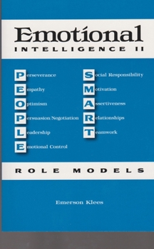 Paperback Emotional Intelligence II: People Smart Role Models Book