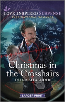 Mass Market Paperback Christmas in the Crosshairs [Large Print] Book