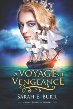 Paperback A Voyage of Vengeance Book