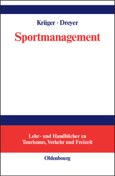 Hardcover Sportmanagement: Eine Themenbezogene Einführung [German] Book