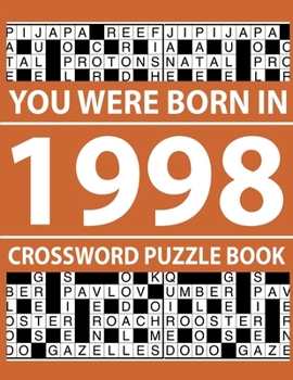 Paperback Crossword Puzzle Book 1998: Crossword Puzzle Book for Adults To Enjoy Free Time [Large Print] Book