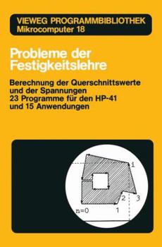 Probleme Der Festigkeitslehre - Book #4 of the Vieweg Programmbibliothek Mikrocomputer